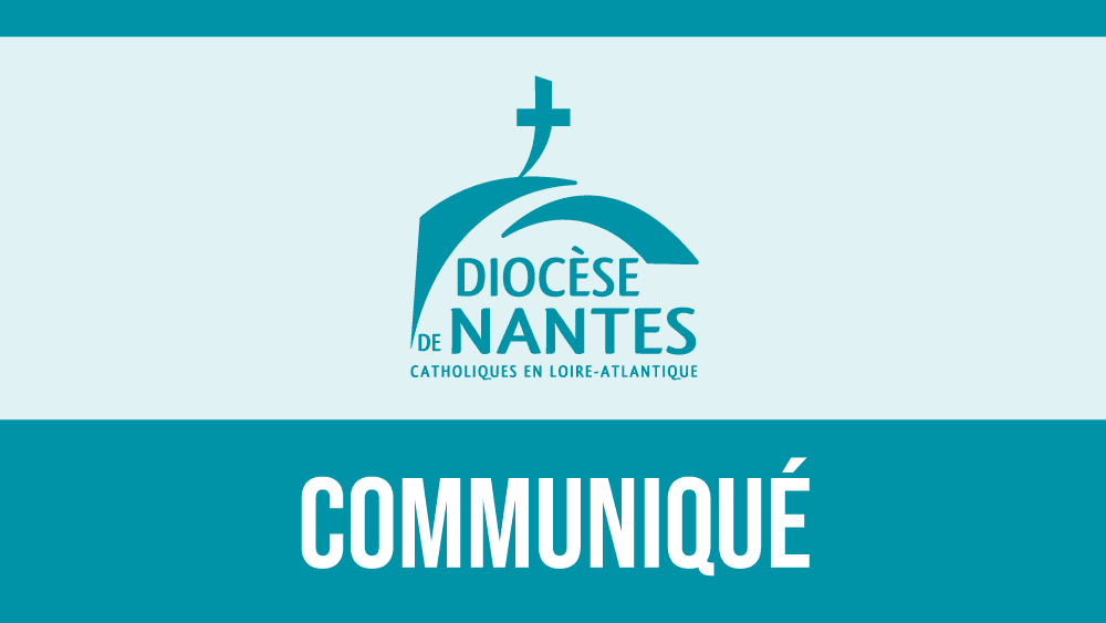 Communiqué du diocèse de Nantes