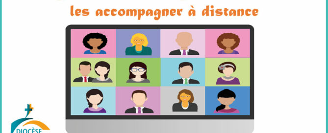 Accompagner les catéchumènes et confirmands à distance