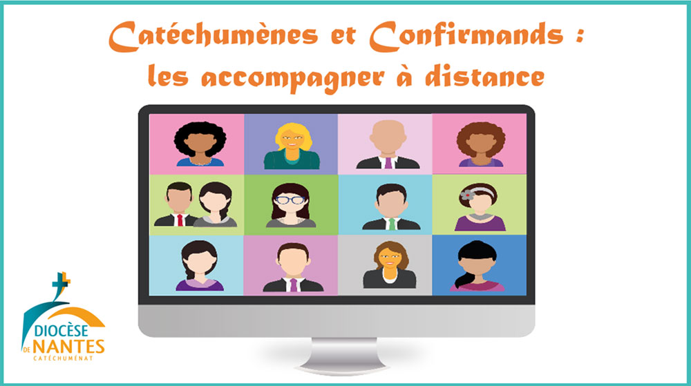 Accompagner les catéchumènes et confirmands à distance